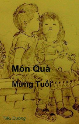 Món Quà Mừng Tuổi - Tiểu Dương