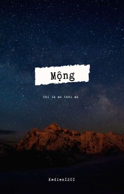 Mộng [đoản]