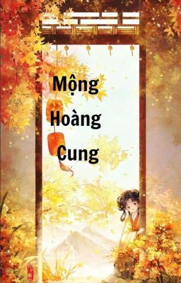 Mộng Hoàng Cung 