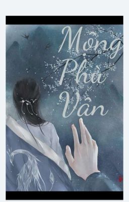 Mộng Phù Vân- Nhập hồn