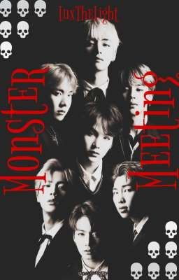 Monster Meeting ×BTS×