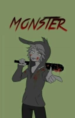 Monster ( #SICKFNAFHS )