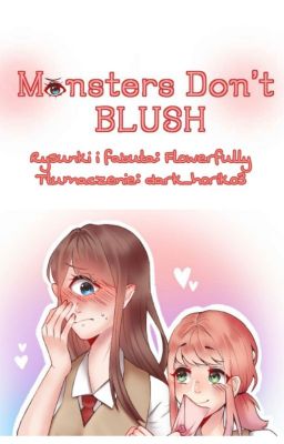 Monsters Don't Blush! Girls Love [KOMIKS PL]