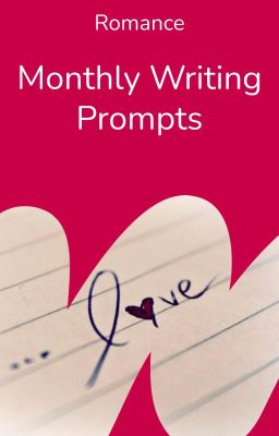 Monthly Writing Prompts