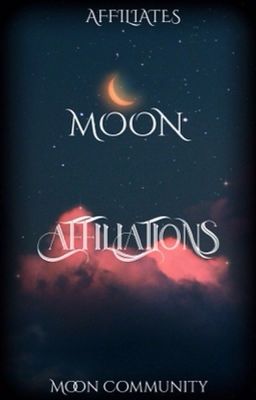 MOON AFFILIATIONS | affiliates