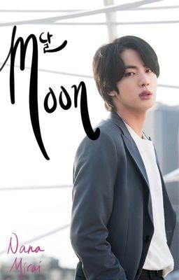 Moon [BTS Jin Fanfiction]