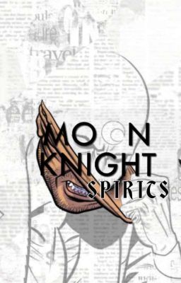 Moon Knight: Spirits 