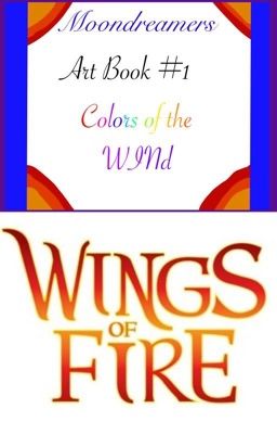 Moondreamers art book #1 Colors of the wind