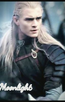 Moonlight (Legolas x reader) {2}