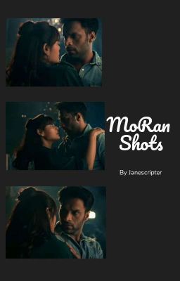 MoRan Shots - By Janescripter ✓