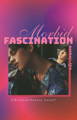 Morbid Fascination (BrightWin/NC17)