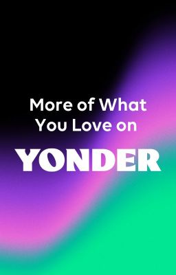 More of What You Love on YONDER