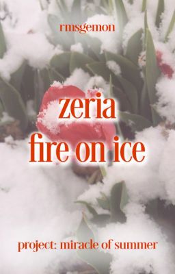 [MOS1410 - 13:00] zeria | fire on ice