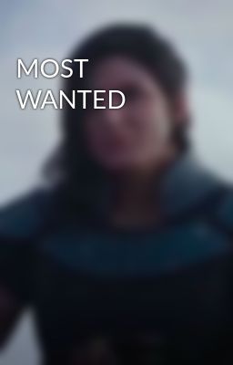 MOST WANTED