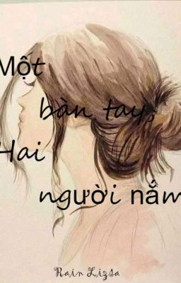 Một Bàn Tay, Hai Người Nắm {Bạch Dương ~ Xử Nữ ~ Ma Kết}