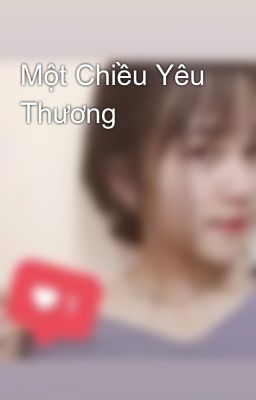 Một Chiều Yêu Thương