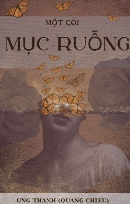 MỘT CÕI MỤC RUỖNG