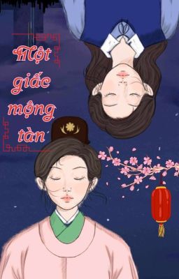 MỘT GIẤC MỘNG TÀN 