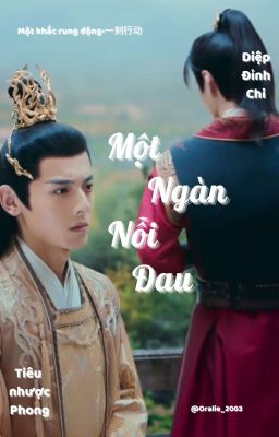 Một Ngàn Nỗi Đau [Fanfic]