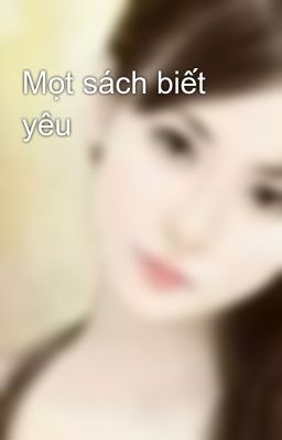 Mọt sách biết yêu