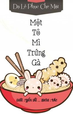 Một Tô Mì Trứng Gà ( Ngôn tình ngắn )