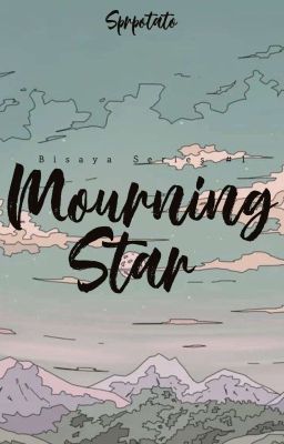 Mourning Star (Bisaya Series #1)