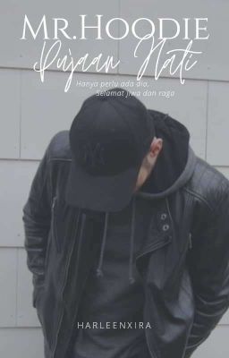 Mr.Hoodie Pujaan Hati | TERBIT