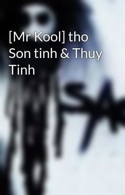 [Mr Kool] tho Son tinh & Thuy Tinh