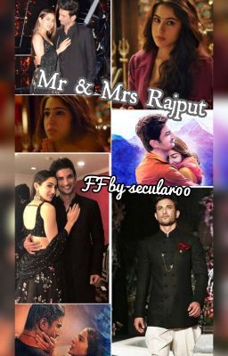 Mr. & Mrs. Rajput - A Sushant-Sara Fanfiction Bollywood