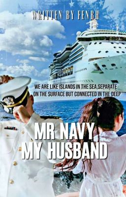 Mr Navy, My Husband (ON GOING)