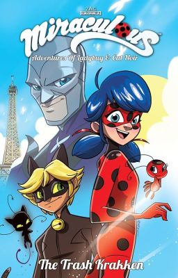 MTOLAC-A lady bug and cat noir fanfic