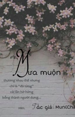 Mưa Muộn 