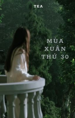 MÙA XUÂN THỨ 30