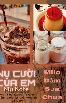 | Muichirou x Kotetsu | Milo Dầm Sữa Chua - R21 H Tục.