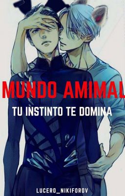 Mundo Animal [Omegaverse] [M-preg]