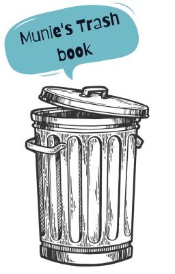Munie's Trash Book