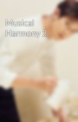 Musical Harmony 2