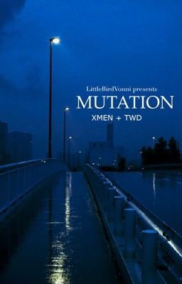 Mutation + TWD + XMEN