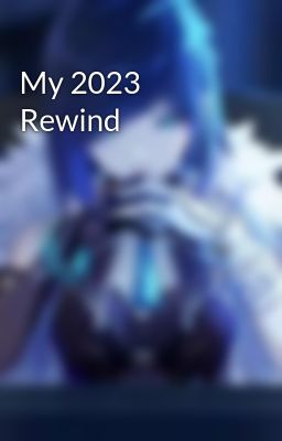 My 2023 Rewind