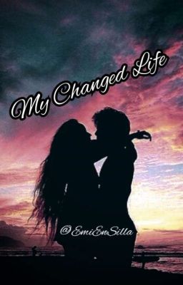 My Changed Life