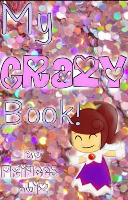 My Crazy Book! 