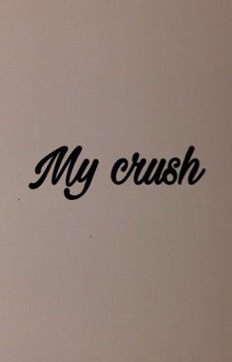 My crush và những người thứ ba