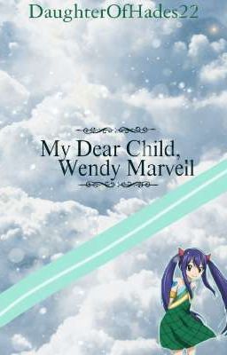 My Dear Child | Wendy Marvell