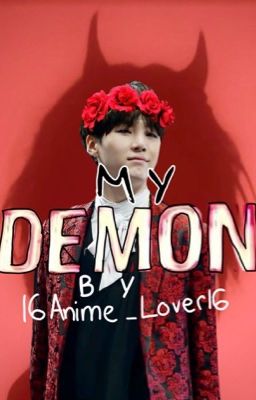 My Demon (Demon Yoongi X Reader)