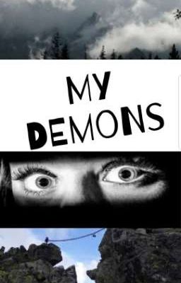 My Demons || One Shot