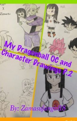 My Dragonball OC and Character Drawings P.2