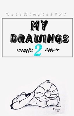 My Drawings And Doodles 2!