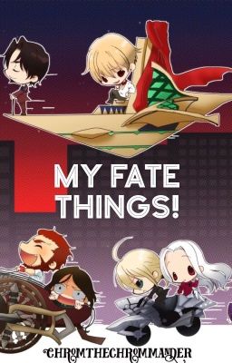 My Fate Things!