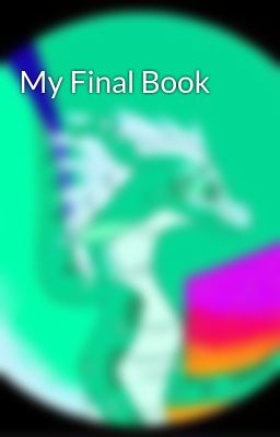 My Final Book