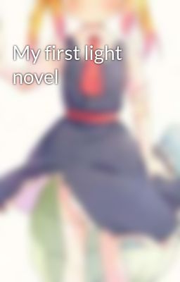 My first light novel